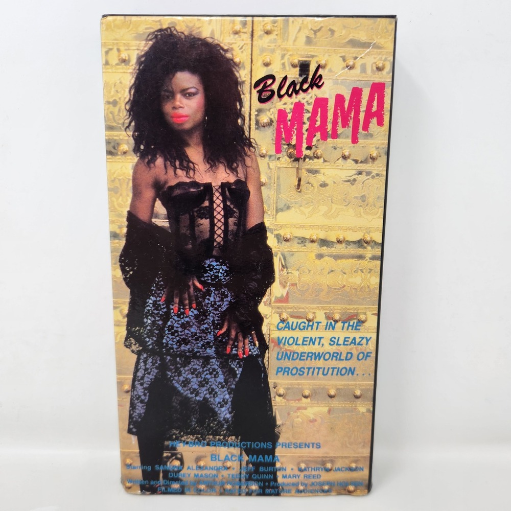 Black Mama VHS 1988 Hey-Bro Productions Rare Blaxploitation Drama Sandra Alex